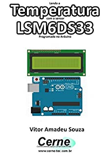 Lendo a Temperatura com o sensor LSM6DS33 Programado no Arduino