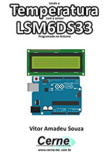 Livro Lendo a Temperatura com o sensor LSM6DS33 Programado no Arduino