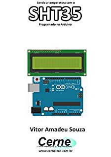 Livro Lendo a temperatura com o SHT35 Programado no Arduino