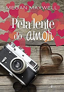 Livro Pela lente do amor