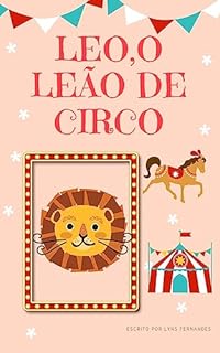 Livro Leo, O Leão de Circo