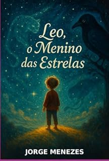Livro Leo, O Menino Das Estrelas