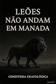 Livro Leões Não Andam em Manada