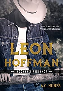 Livro Leon Hoffman: Indomável Vingança