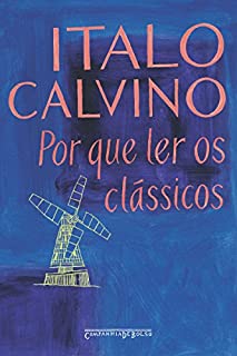Livro Por que ler os clássicos