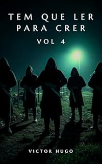 Livro Tem que ler para crer: Volume 4