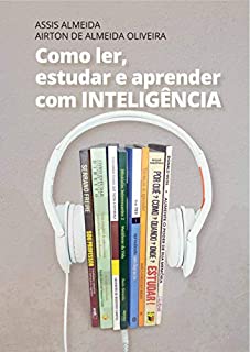 Livro Como ler, estudar e aprender com INTELIGÊNCIA