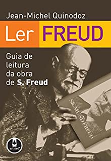 Ler Freud: Guia de Leitura da Obra de S. Freud