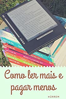 Livro Como ler mais e pagar menos