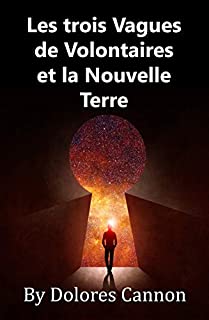 Livro Les trois Vagues de Volontaires et la Nouvelle Terre