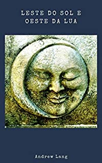 Livro Leste do Sol e Oeste da Lua