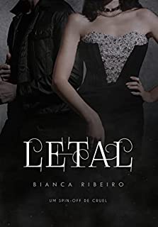 Livro LETAL: spin-off de Cruel III