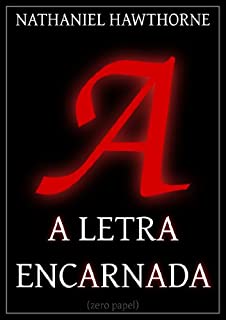 Livro A letra encarnada