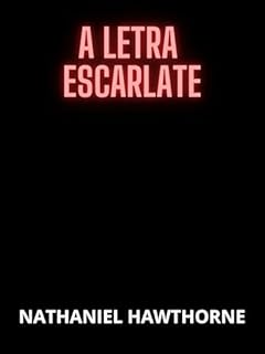 Livro A Letra Escarlate (Traduzido)
