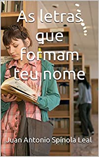Livro As letras que formam teu nome
