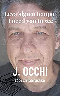 Livro Leva algum tempo : I need you to see