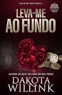 Livro Leva-me ao Fundo (Salto de Confiança Livro 1)