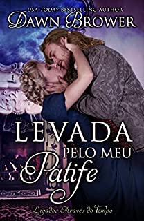 Livro Levada Pelo Meu Patife