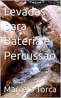 Livro Levadas para Bateria e Percussão