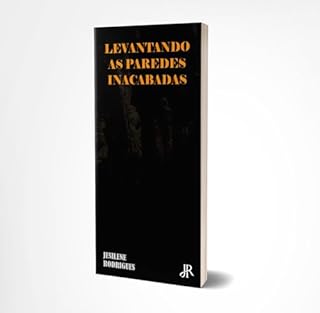 Livro LEVANTANDO AS PAREDES INACABADAS