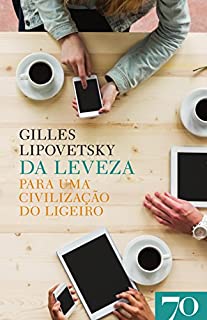 Livro Da Leveza - Para uma Civilização do Ligeiro