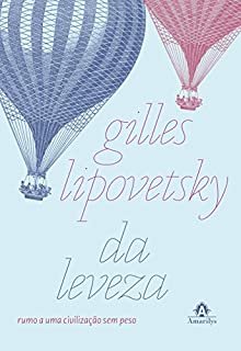 Livro Da leveza: rumo a uma civilização sem peso