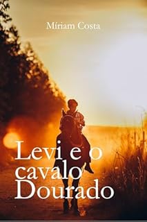 Livro Levi e o Cavalo Dourado