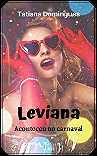 Livro Leviana: Aconteceu no carnaval