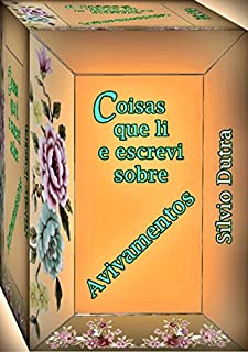 Livro Coisas Que Li E Escrevi Sobre Avivamentos