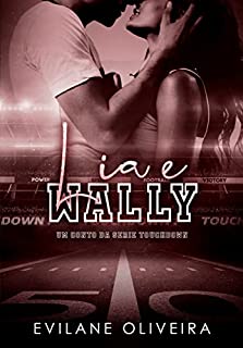 Livro Lia & Wally