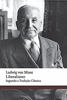 Livro Liberalismo segundo a tradição clássica