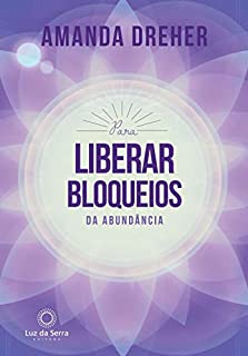 Livro Para Liberar Bloqueios da Abundância