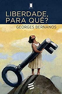 Livro Liberdade, para quê?