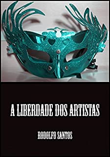 Livro A Liberdade dos Artistas