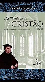 Livro Da liberdade do cristão: prefácio a Bíblia