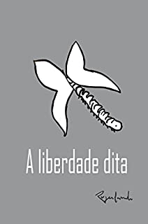 Livro A liberdade dita