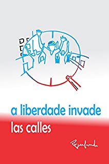 Livro A liberdade invade las calles