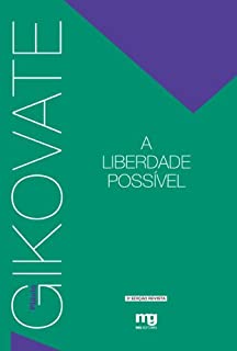 Livro A Liberdade Possível