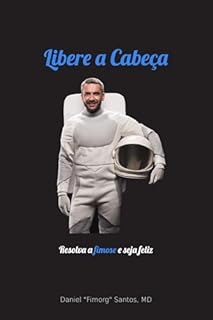 Libere a Cabeça: Resolva a fimose e seja feliz