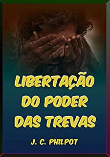 Libertação Do Poder Das Trevas