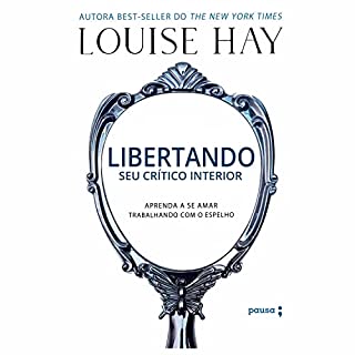 Livro Libertando seu crítico interior