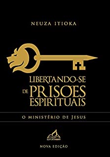 Livro Libertando-se de prisões espirituais