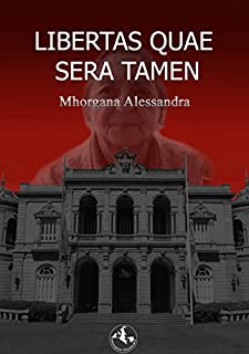 Livro Libertas Quae Sera Tamen