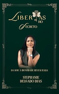 Libertas no Secreto: Da dor à identidade Restaurada