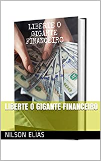 Livro Liberte o gigante financeiro