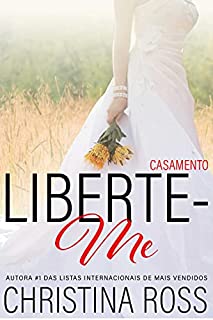 Livro Liberte-Me: Casamento