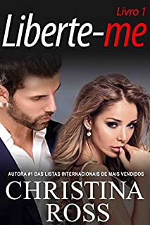 Livro Liberte-me: Livro 1 (A série Acabe Comigo / Liberte-me)