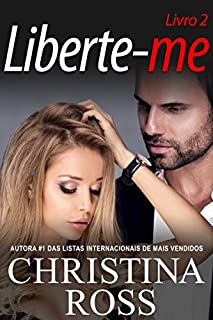 Livro Liberte-me: Livro 2 (A série Acabe Comigo / Liberte-me)