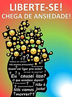 Livro LIBERTE-SE!: Chega de ansiedade!