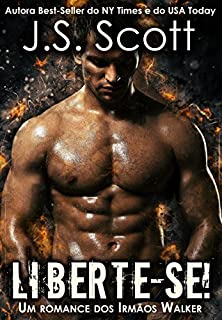 Livro Liberte-se! :Um romance dos Irmãos Walker